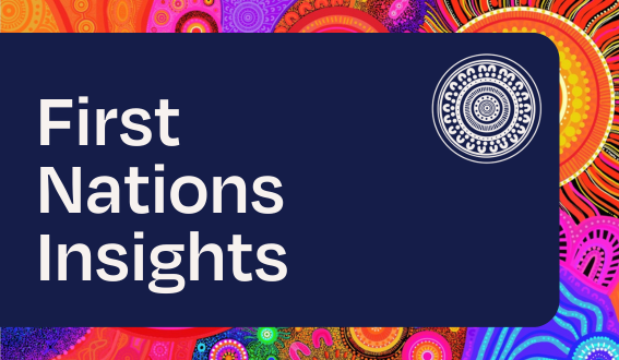 Text: First Nations Insights